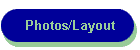 Photos/Layout
