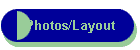 Photos/Layout
