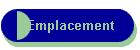 Emplacement