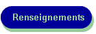 Renseignements